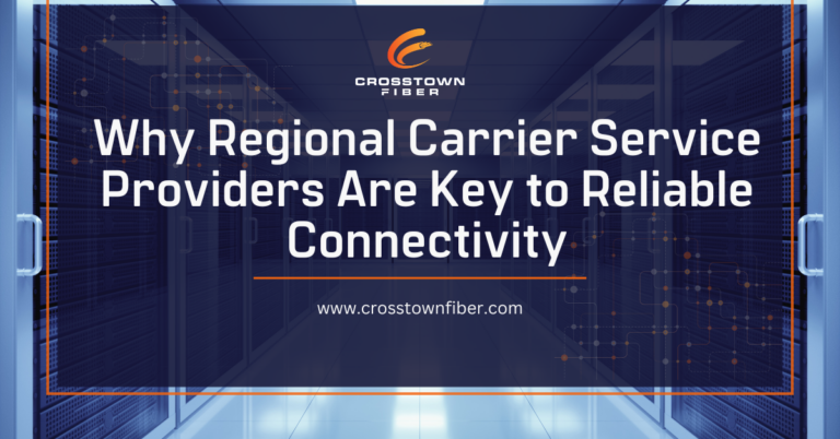 Read more about the article Why Regional Carrier Service Providers Are Key to Reliable Connectivity